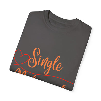 Single & Mingle Tee