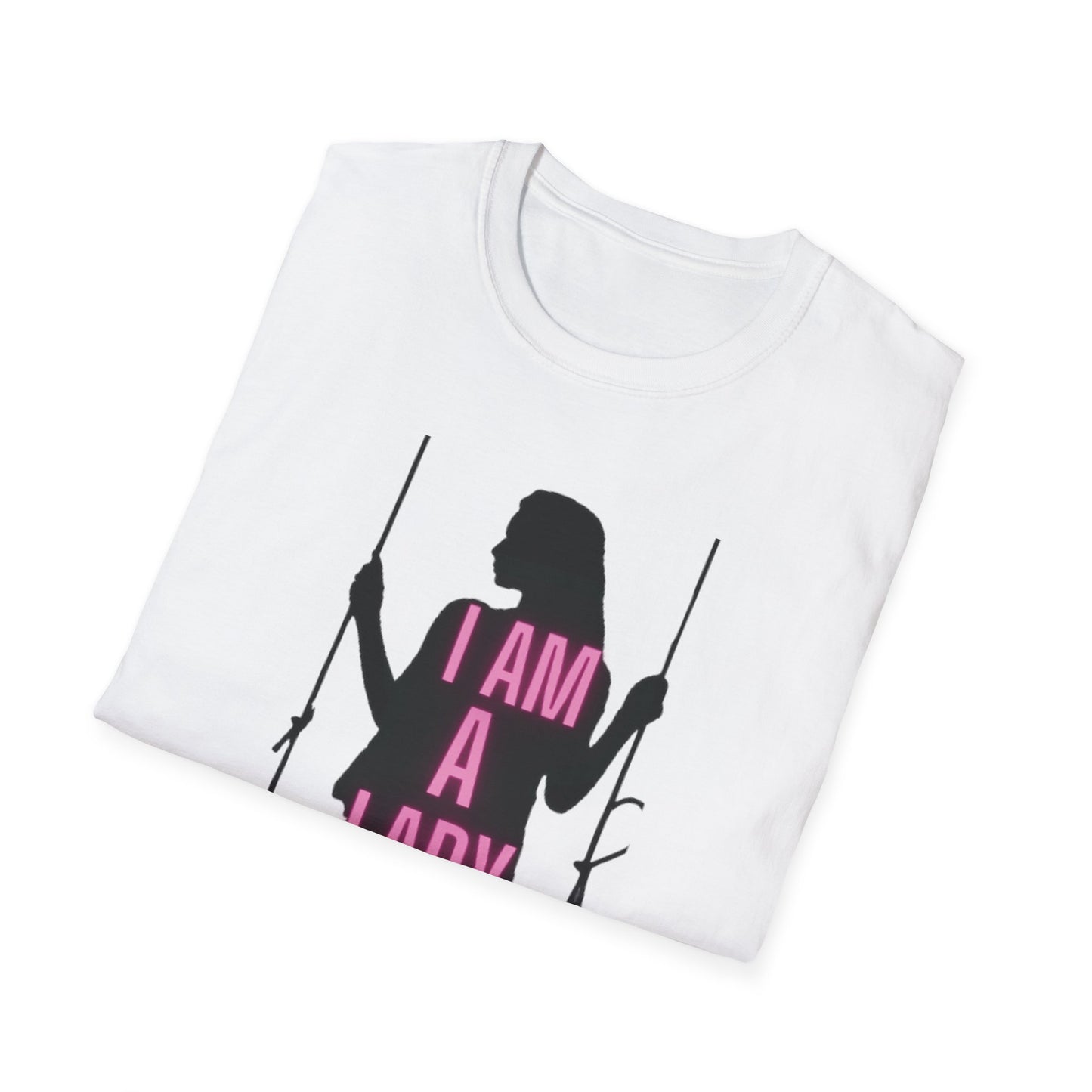 I Am A Lady Tee